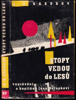 Stopy vedou do lesů