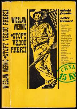 Stopy vedou prérií