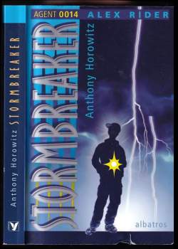 Stormbreaker : [agent 0014 Alex Rider] - 1.díl