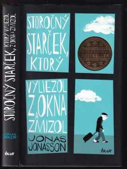 Storočný starček, ktorý vyliezol z okna a zmizol