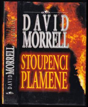 Stoupenci plamene - David Morrell (1994, Alpress) - ID: 772854