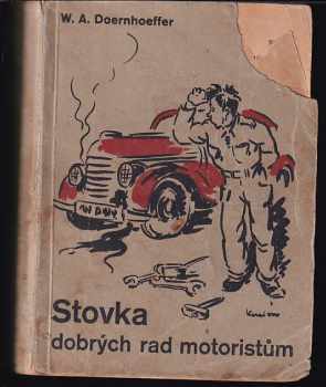 Stovka dobrých rad motoristům