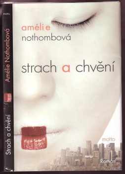 Amélie Nothomb: Strach a chvění