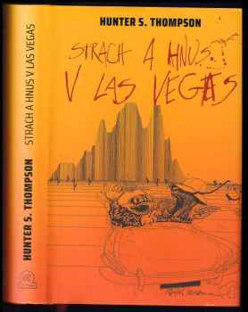 Hunter S Thompson: Strach a hnus v Las Vegas
