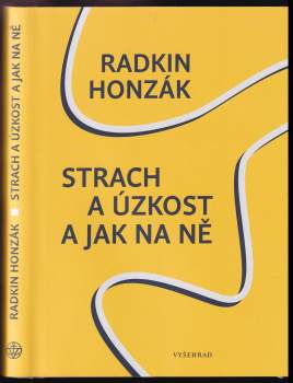 Strach a úzkost a jak na ně