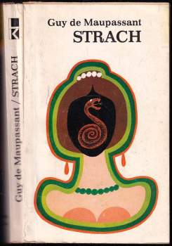 Guy de Maupassant: Strach