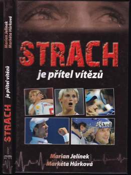 Strach je přítel vítězů
