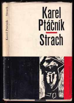 Karel Ptáčník: Strach