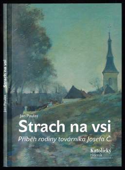 Jan Paulas: Strach na vsi