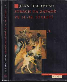 Jean Delumeau: Strach na Západě ve 14.-18. století