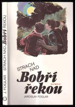 Strach nad Bobří řekou