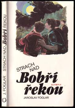 Strach nad Bobří řekou
