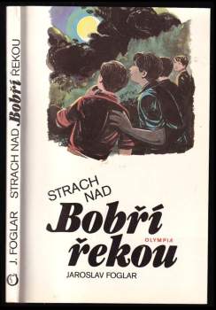 Strach nad Bobří řekou