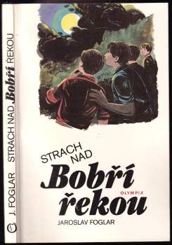 Strach nad Bobří řekou