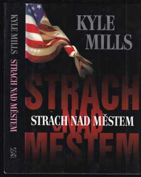 Strach nad městem