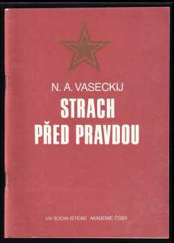 Strach před pravdou