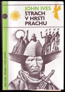 John Ives: Strach v hrsti prachu