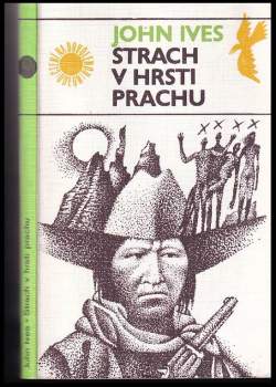 John Ives: Strach v hrsti prachu