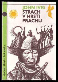 John Ives: Strach v hrsti prachu