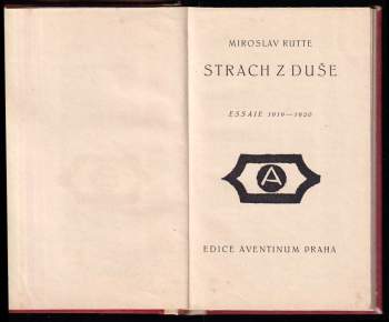 Miroslav Rutte: Strach z duše