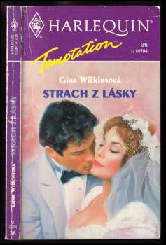 Gina Wilkins: Strach z lásky