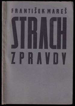 Strach z pravdy