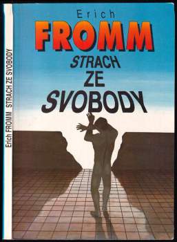 Strach ze svobody