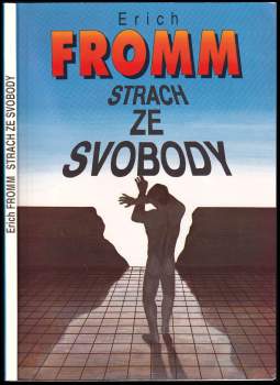 Strach ze svobody