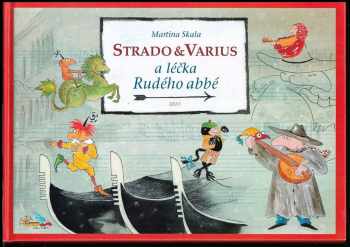 Strado & Varius a léčka Rudého abbé