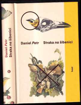 Daniel Petr: Straka na šibenici