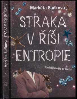 Straka v říši entropie