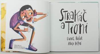 Daniel Rušar: Strakáč a Tioni