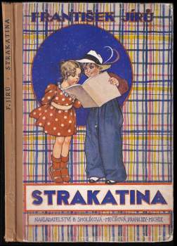 František Jírů: Strakatina