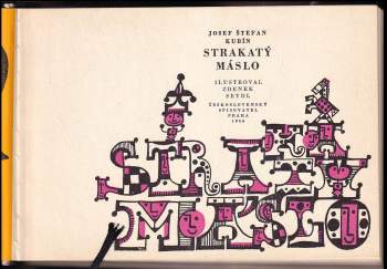 Josef Štefan Kubín: Strakatý máslo