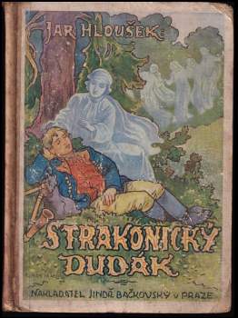 Jaroslav Hloušek: Strakonický dudák