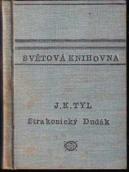 Josef Kajetán Tyl: Strakonický dudák
