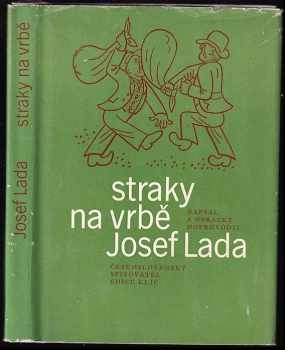 Straky na vrbě - Josef Lada (1972, Československý spisovatel) - ID: 664867