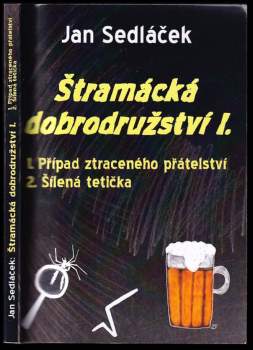 Štramácká dobrodružství I