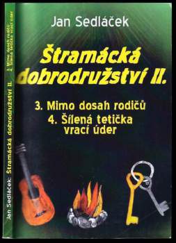 Štramácká dobrodružství II