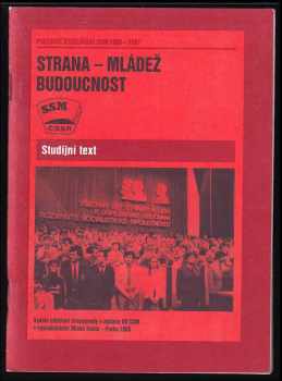 Strana - mládež - budoucnost