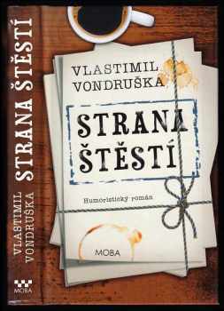 Strana štěstí, aneb, První parlamentní defenestrace