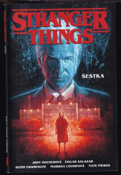 Jody Houser: Stranger things