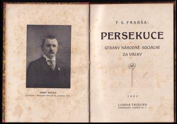 František S Frabša: Persekuce strany národně-sociální za války