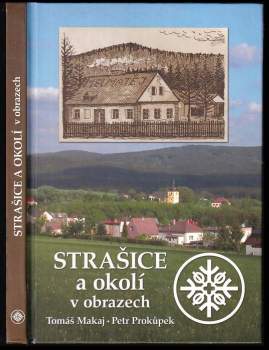 Strašice a okolí v obrazech