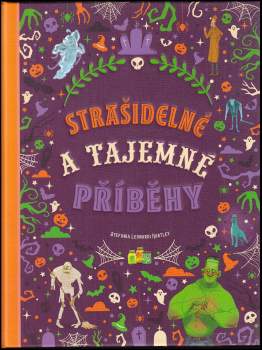 Stefania Hartley,: Strašidelné a tajemné příběhy