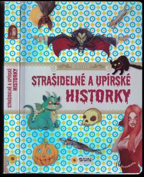 Strašidelné a upírské historky
