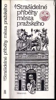 Drahomíra Vlašínová: Strašidelné příběhy města pražského