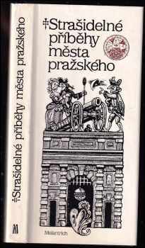 Drahomíra Vlašínová: Strašidelné příběhy města pražského