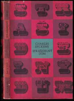Charles Dickens: Strašidelný dům : povídky