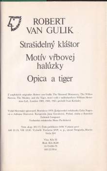 Robert van Gulik: Strašidelný kláštor ; Motív vrbovej halúzky ; Opica a tiger